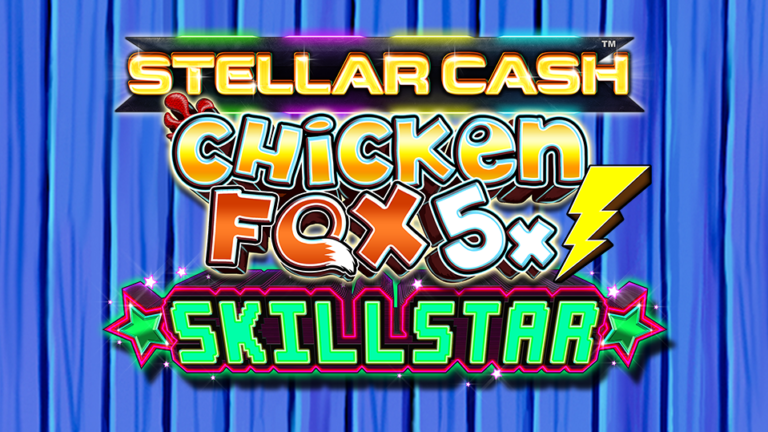 Stellar Cash Chicken Fox 5X Skillstar