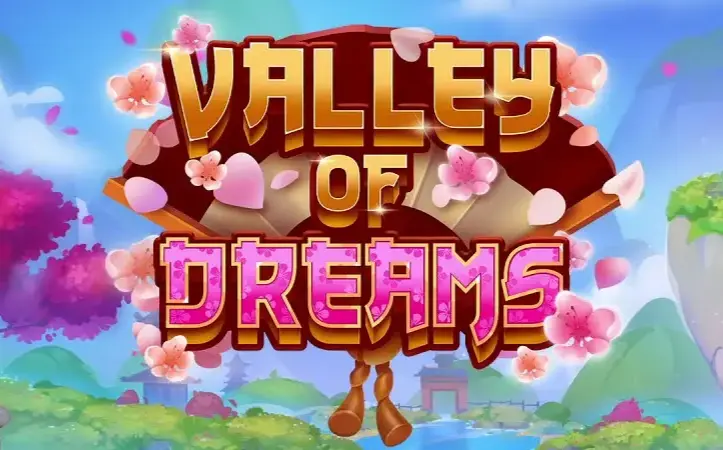 Valley of Dreams